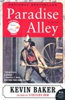 Paradise Alley - Kevin Baker - 9780060875954