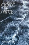 Crossing the Water - Sylvia Plath - 9780060907891