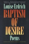 Baptism of Desire - Louise Erdrich - 9780060920449