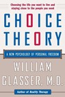 Choice Theory - William Glasser - 9780060930141