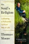 SOULS RELIGION - Thomas Moore - 9780060930196