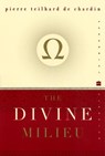 The Divine Milieu - Pierre Teilhard de Chardin - 9780060937256