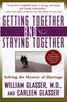 Getting Together and Staying Together - William Glasser ; Carleen Glasser - 9780060956332