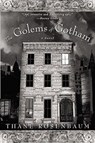 Golems of Gotham - Thane Rosenbaum - 9780060959456