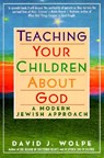 TEACHING YR CHLDR ABT GOD PB - David J Wolpe - 9780060976477