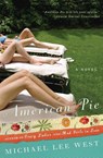 American Pie - Michael Lee West - 9780060984335