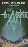 The Matrix - Jonathan Aycliffe - 9780061006593
