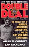 Double Deal: The Inside Story of Murder, Unbridled Corruption, and the Cop Who Was a Mobster - Sam Giancana - 9780061030482