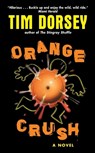 Orange Crush - Tim Dorsey - 9780061031540
