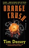 Orange Crush - Tim Dorsey - 9780061031540