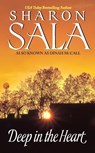 Deep in the Heart - Sharon Sala - 9780061083266