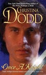 Once a Knight - Christina Dodd - 9780061083983
