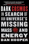 Dark Cosmos - Dan Hooper - 9780061130335