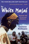 The White Masai - Corinne Hofmann - 9780061131530