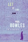 Let It Come Down - Paul Bowles - 9780061137396