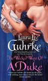The Wicked Ways of a Duke - Laura Lee Guhrke - 9780061143618