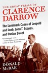 The Great Trials of Clarence Darrow - Donald Mcrae - 9780061161506