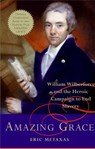 Amazing Grace - Eric Metaxas - 9780061173004