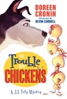 The Trouble with Chickens - Doreen Cronin - 9780061215346