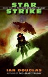 Star Strike - Ian Douglas - 9780061238581