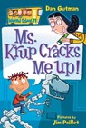 My Weird School #21: Ms. Krup Cracks Me Up! - Dan Gutman - 9780061346057