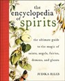 Encyclopedia of Spirits - Judika Illes - 9780061350245