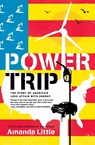 Power Trip - Amanda Little - 9780061353260