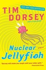 Nuclear Jellyfish - Tim Dorsey - 9780061432675