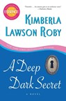 A Deep Dark Secret - Kimberla Lawson Roby - 9780061443107