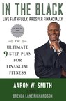 In the Black - Aaron W Smith ; Brenda Lane Richardson - 9780061450693