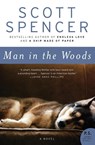 Man in the Woods - Scott Spencer - 9780061466571