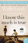 I Know This Much Is True - Wally Lamb - 9780061469084