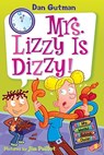 My Weird School Daze #9: Mrs. Lizzy Is Dizzy! - Dan Gutman - 9780061554162