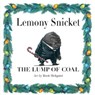 The Lump of Coal - Lemony Snicket - 9780061574283