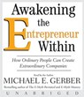 Awakening the Entrepreneur Within - GERBER,  Michael E. - 9780061574474