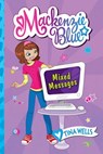 MacKenzie Blue #4: Mixed Messages - Tina Wells - 9780061583193
