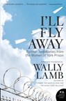 I'll Fly Away - Wally Lamb - 9780061626395