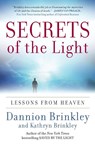 Secrets of the Light - Dannion Brinkley ; Kathryn Brinkley - 9780061662461