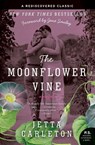 The Moonflower Vine - Jetta Carleton - 9780061673238