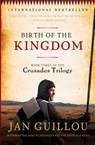 Birth of the Kingdom - Jan Guillou - 9780061688645