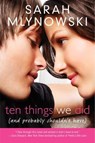 Ten Things We Did - MLYNOWSKI,  Sarah - 9780061701269