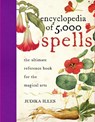 The Encyclopedia of 5000 Spells - Judika Illes - 9780061711237