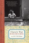 CLARAS WAR - Clara Kramer ; Stephen Glantz - 9780061728617