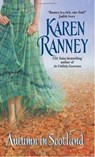 Autumn in Scotland - Karen Ranney - 9780061738425