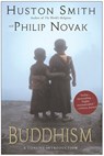 Buddhism - Huston Smith ; Philip Novak - 9780061739743