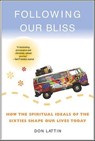 Following Our Bliss - Don Lattin - 9780061743733