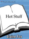 Hot Stuff - Elaine Fox - 9780061746994