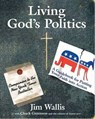 Living God's Politics - Jim Wallis - 9780061748523