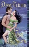 Taken By Storm - Donna Fletcher - 9780061755125