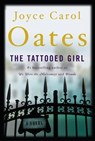 The Tattooed Girl - Joyce Carol Oates - 9780061755262